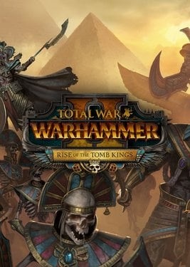 Total War: WARHAMMER 2 Rise of the Tomb Kings [v 1.12.0] (2018) PC | RePack от dixen18