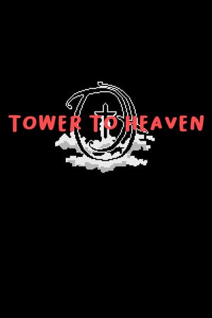 Tower To Heaven (2021) PC | Пиратка