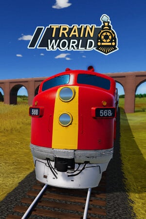 Train World [Build 17334467] (2023) PC | RePack от FitGirl