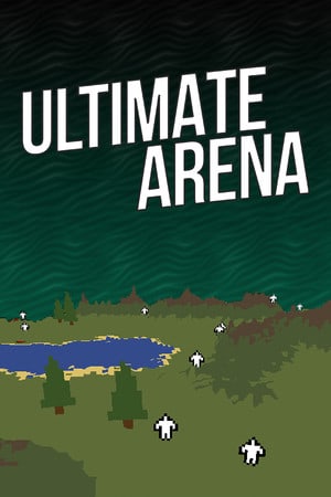 Ultimate Arena [v 5.5] (2016) PC | Пиратка