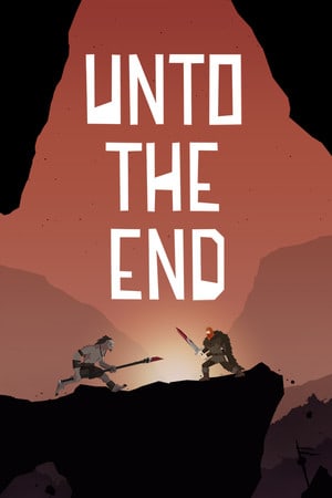 Unto The End [v 1.62 (87067) - Special Edition] (2020) PC | Лицензия [GOG]