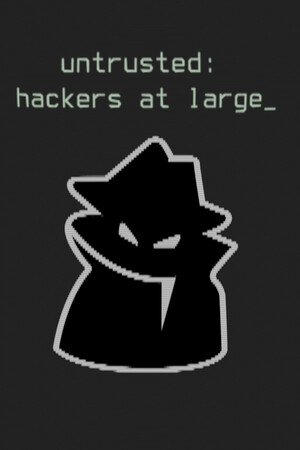 Untrusted: hackers at large [Build 21717414] (2026) PC | Пиратка