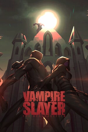 Vampire Slayer: The Resurrection [v 1.0] (2023) PC | Пиратка