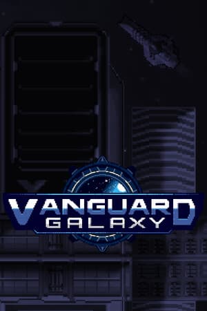 Vanguard Galaxy [v 0.8.0.10] (2025) PC | Пиратка