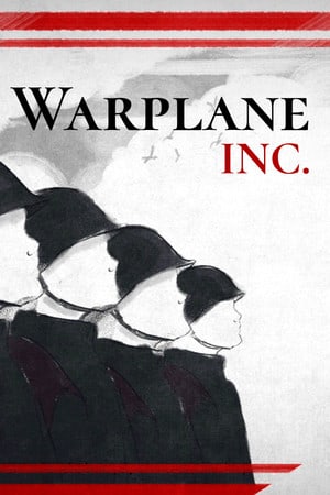 Warplane inc. [v 1.2] (2021) PC | Пиратка