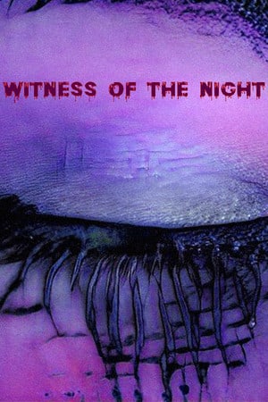 Witness of the Night [v 1.0] (2022) PC | Пиратка