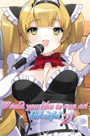 Would you like to run an idol cafe? 2 [7432493] (2021) PC | Пиратка
