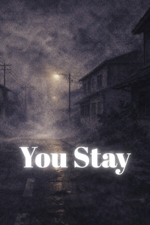You Stay [Build 21344437] (2026) PC | Пиратка
