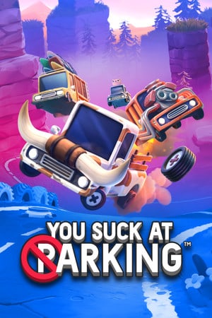 You Suck at Parking [v 1.11.12 - Complete Edition] (2022) PC | RePack от FitGirl