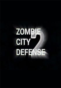 Zombie City Defense 2 (2016) PC | Пиратка