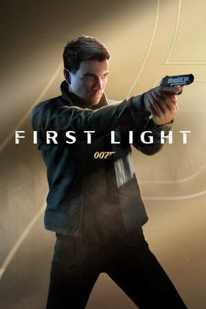 007 First Light [Build 23531465 | Deluxe Edition] (2026) PC | Пиратка [Portable]
