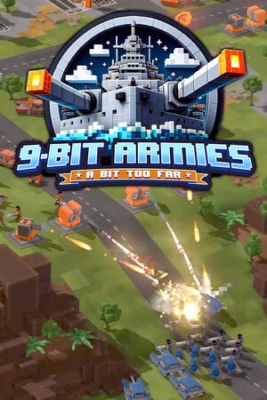 9-Bit Armies: A Bit Too Far [Build 864547] (2024) PC | RePack от FitGirl