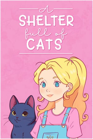 A Shelter Full of Cats [Build 20250915] (2024) PC | Пиратка [Portable]
