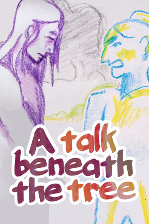 A talk beneath the tree [Build 23577583] (2026) PC | Пиратка [Portable]