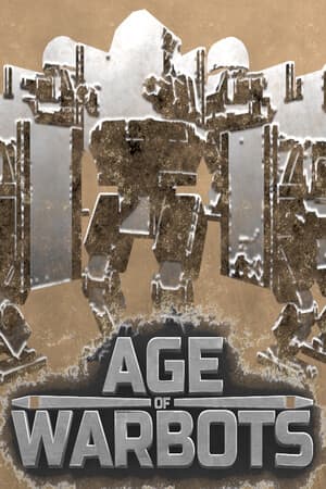 Age Of Warbots [Build 20480869] (2026) PC | Пиратка