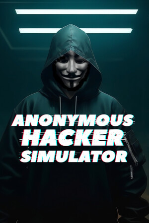 Anonymous Hacker Simulator [Build 18099065] (2024) PC | RePack от FitGirl