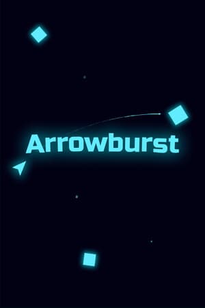 Arrowburst [Build 21252119] (2025) PC
