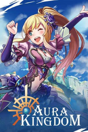 Aura Kingdom (2014) PC | Пиратка