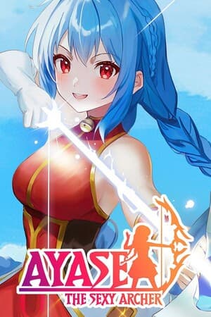 Ayase, the Sexy Archer [Build 11229280] (2023) PC