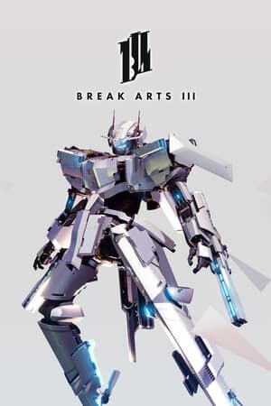 BREAK ARTS 3 [v 1.0.7] (2025) PC | RePack от FitGirl