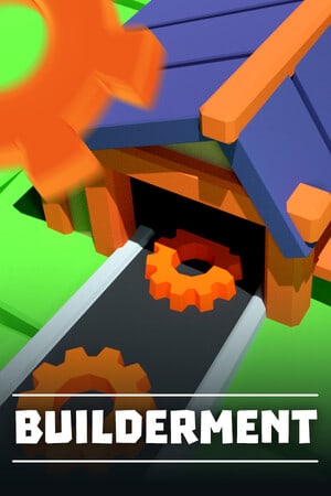 Builderment [Build 16152482] (2023) PC | Пиратка