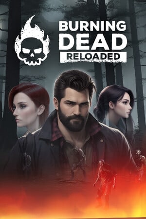 Burning Dead Reloaded [13316130] (2024) PC | Пиратка