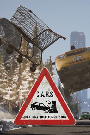 C.A.R.S. - Creating A Ridiculous Shitshow [Build 21626139] (2026) PC | Пиратка [Portable]