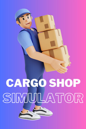 Cargo Shop Simulator [Build 18360421] (2025) PC | Пиратка