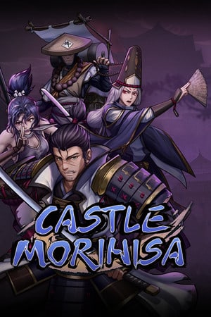 Castle Morihisa [Build 10773917] (2022) PC | Пиратка