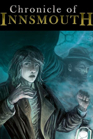 Chronicle of Innsmouth (2017) PC | Пиратка
