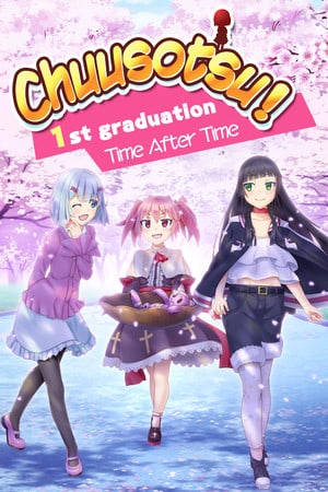 Chuusotsu! 1st Graduation: Time After Time (2018) PC | Пиратка