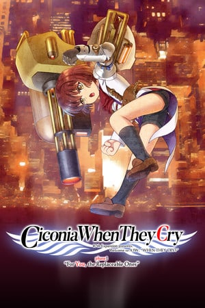 Ciconia When They Cry - Phase 1: For You, the Replaceable Ones [v 1.0] (2019) PC | Пиратка