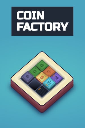 Coin Factory [Build 16833941] (2024) PC