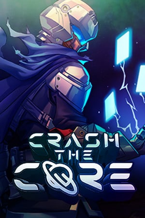 Crash The Core [v 1.06] (2021) PC | Пиратка