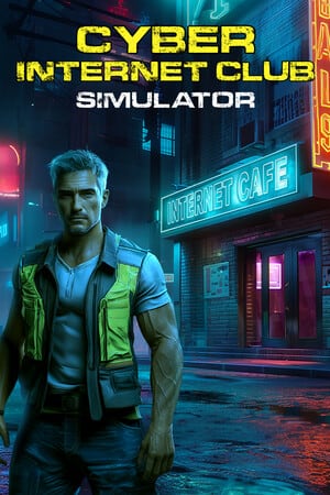 CYBER INTERNET CLUB SIMULATOR [15189031] (2024) PC | RePack от FitGirl