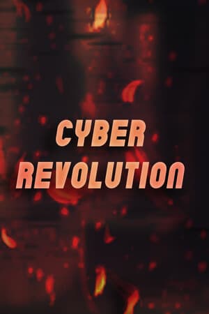 Cyber Revolution [Build 17558036] (2025) PC