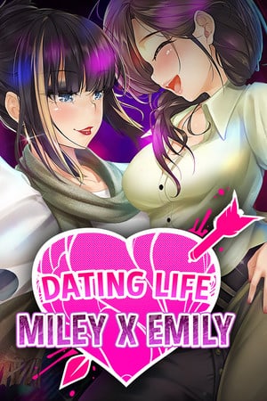 Dating Life: Miley X Emily (2019) PC | Лицензия