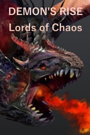 Demon's Rise - Lords of Chaos [v 1.81] (2018) PC | Пиратка