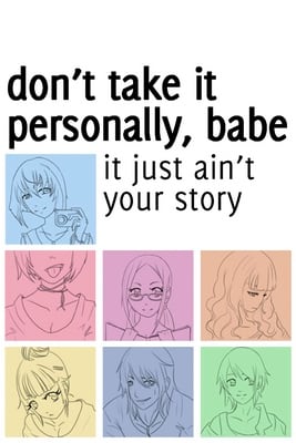 Don't take it personally, babe, it just ain't your story [v 1.1] (2011) PC | Лицензия