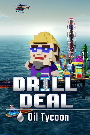Drill Deal – Oil Tycoon [v 1.0.6] (2022) PC | Пиратка