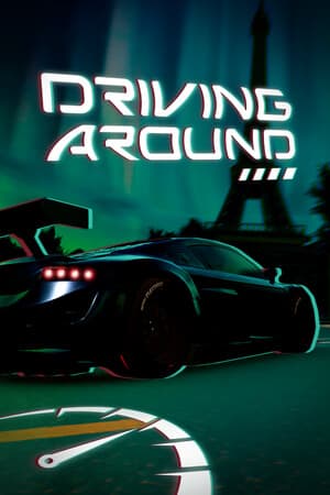 Driving Around [Build 17059872] (2025) PC | Пиратка