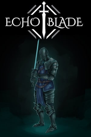 EchoBlade [v 1.3.0] (2022) PC | RePack от FitGirl