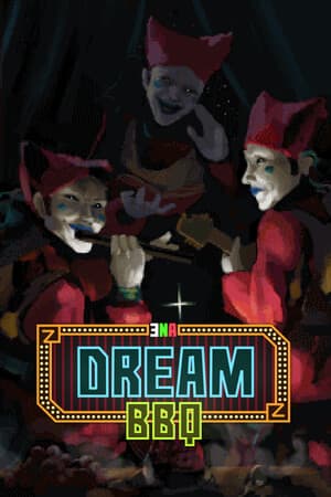 ENA: Dream BBQ [Build 18336138] (2025) PC