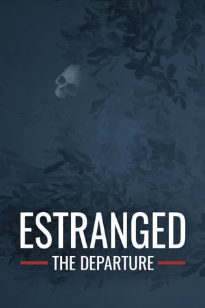 Estranged: The Departure [Build 19625597] (2020) PC | Пиратка [Portable]