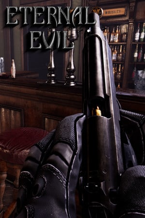 Eternal Evil [Build 9865535] (2022) PC | Пиратка [Portable]
