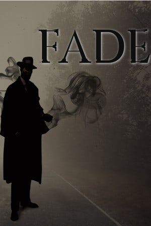 Fade (Хоррор) (2020) PC | Лицензия