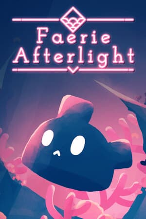 Faerie Afterlight [Build 12518753] (2023) PC | Пиратка