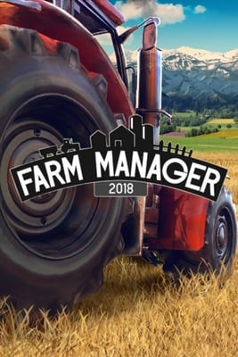 Farm Manager 2018 [Build 19398315] (2018) PC | RePack от xatab