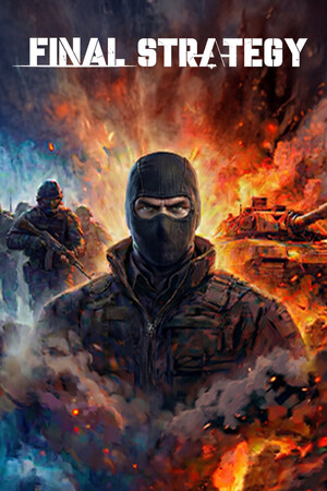 Final Strategy [Build 23575962] (2026) PC | Пиратка [Portable]