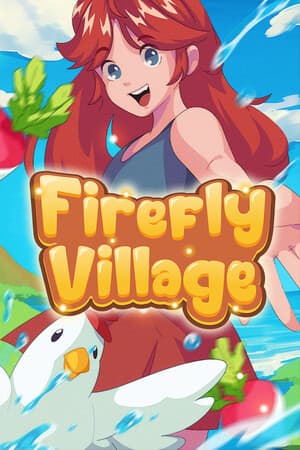Firefly Village [Build 19608245] (2025) PC | Пиратка